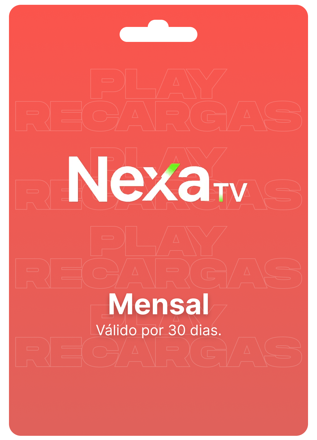 gift card- nexa tv- mensal